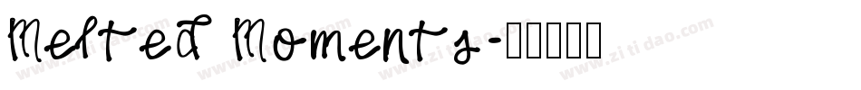 Melted Moments字体转换